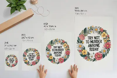 Póster una corona con flores y una frase divertida