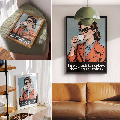 Lámina artística de alta calidad Mujer retro con café, letras motivacionales