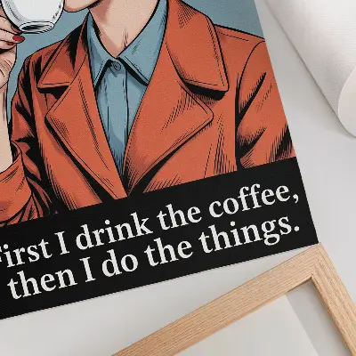Lámina artística de alta calidad de mujer retro con café y letras motivacionales