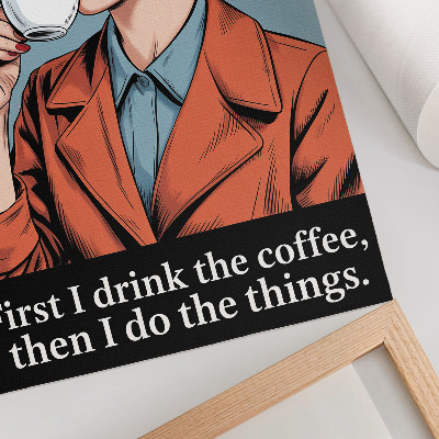 Lámina artística de alta calidad Mujer retro con café, letras motivacionales