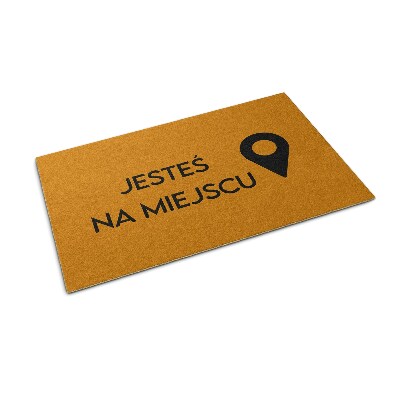 Alfombra entrada Jesteś na miejscu